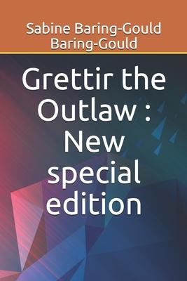Grettir the Outlaw: New special edition