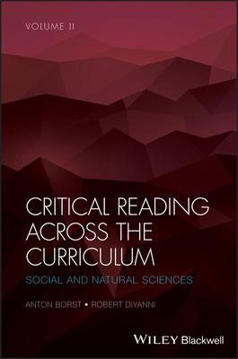 Critical Reading Across the Curriculum: Social and Natural Sciences