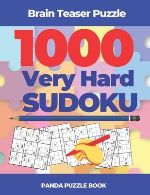 Brain Teaser Puzzle - 1000 Very Hard Sudoku: Logic Games For Adults