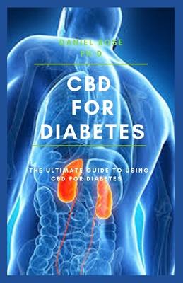 CBD for Diabetes: The Ultimate Guide on Using CBD Oil For Diabetes