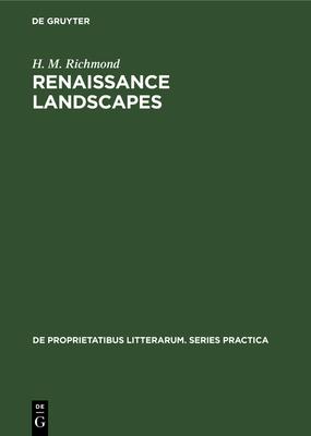 Renaissance Landscapes: English Lyrics in a European Tradition