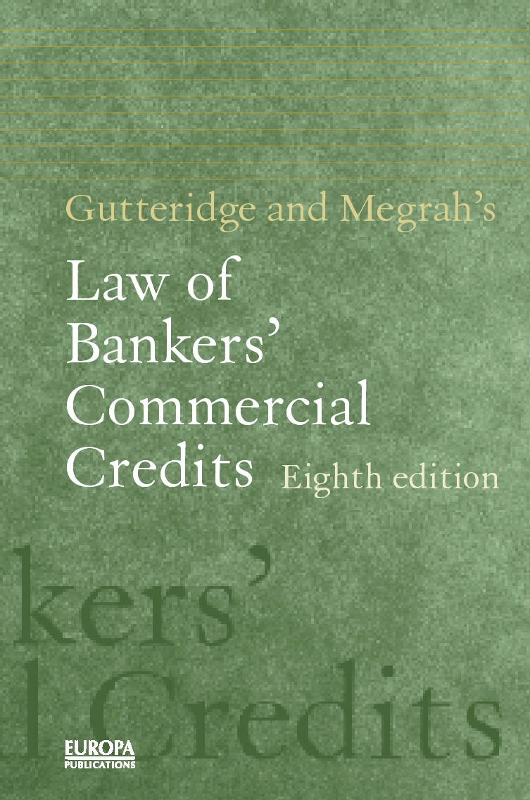 Gutteridge and Megrah’’s Law of Bankers’’ Commercial Credits