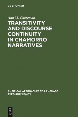 Transitivity and Discourse Continuity in Chamorro Narratives