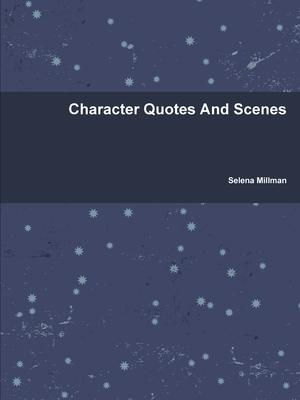 Character Quotes And Scenes
