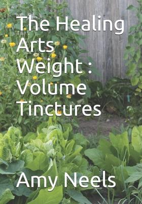 The Healing Arts Weight: Volume Tinctures