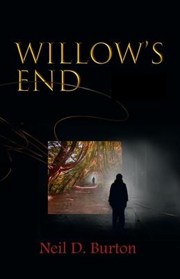 Willow’’s End