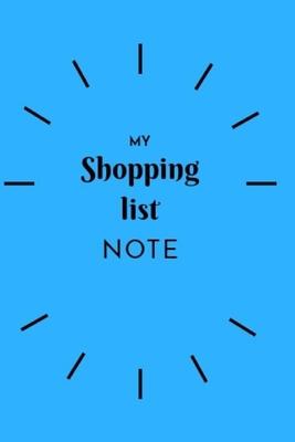 My Shopping List Note