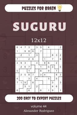 Puzzles for Brain - Suguru 200 Easy to Expert Puzzles 12x12 (volume 44)