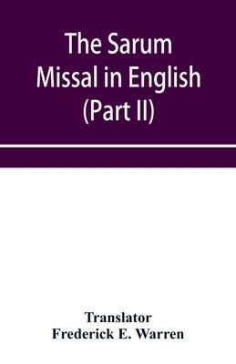 The Sarum Missal in English (Part II)