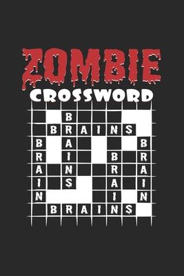 Zombie Crossword: 6x9 Crossword Puzzle - grid - squared paper - notebook - notes