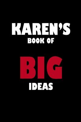 Karen’’s Book of Big Ideas
