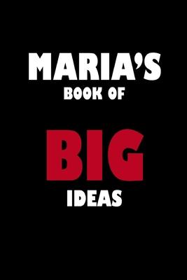Maria’’s Book of Big Ideas