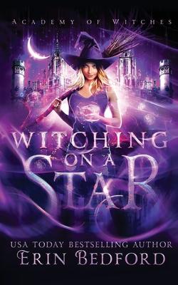 Witching On A Star