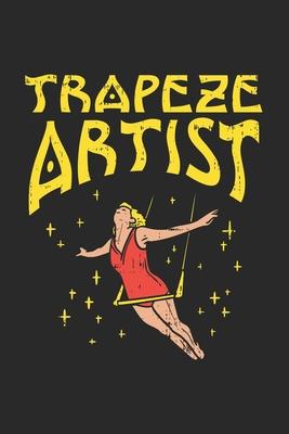 Trapeze Artist: 120 Pages I 6x9 I Graph Paper 5x5