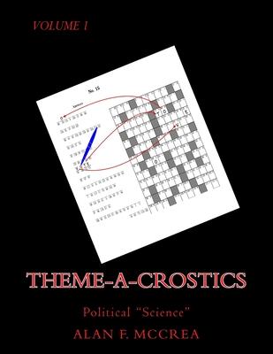 Theme-A-Crostics: Political Science