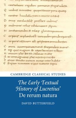 The Early Textual History of Lucretius’’ de Rerum Natura