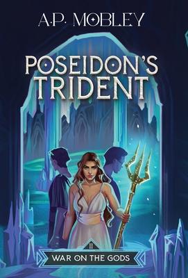 Poseidon’’s Trident