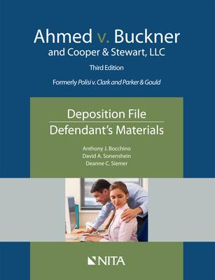 Ahmed v. Buckner and Cooper & Stewart, LLC: Deposition File, Defendant’’s Materials