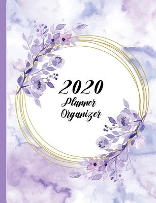 2020 Planner Organizer: Floral Lavender Watercolor 7.44 x 9.69 January to December One Full Year of Task Management