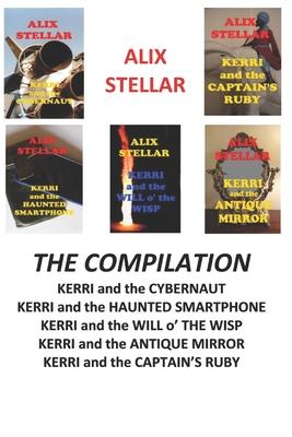 The Adventures of Kerri: The Compilation