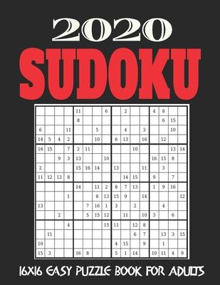 16X16 Sudoku Puzzle Book for Adults: Stocking Stuffers For Men: The Must Have 2020 Sudoku Puzzles: Easy Sudoku Puzzles Holiday Gifts And Sudoku Stocki