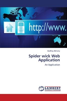 Spider Wick Web Application