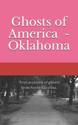 Ghosts of America - Oklahoma