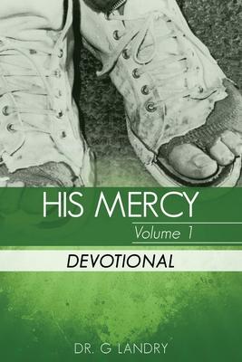 His Mercy Volume 1: Devotional