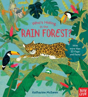 Who’’s Hiding in the Rain Forest?