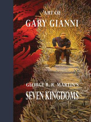 Art of Gary Gianni for George R. R. Martin’s Seven Kingdoms