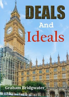 Deals and Ideals