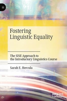 Fostering Linguistic Equality: The Sise Approach to the Introductory Linguistics Course