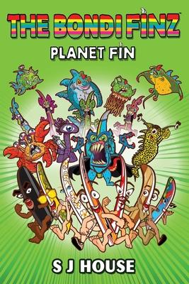 The Bondi Finz: Planet Fin