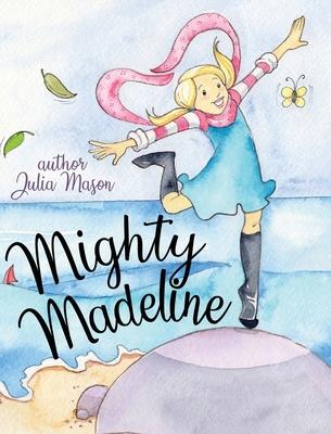 Mighty Madeline