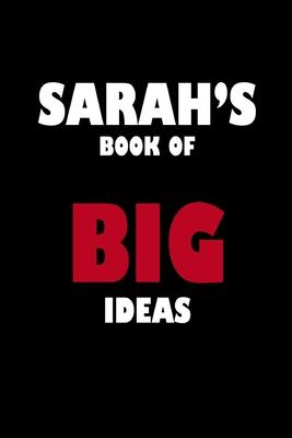 Sarah’’s Book of Big Ideas
