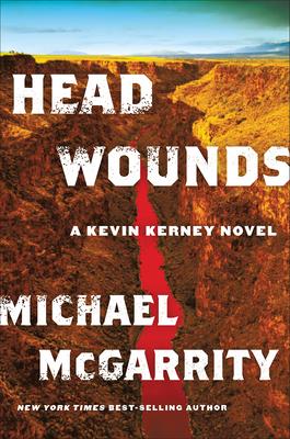 Head Wounds: A Kevin Kerney Novel