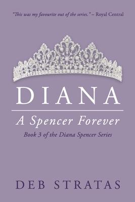 Diana, A Spencer Forever