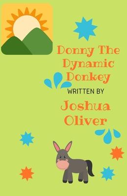 Donny The Dynamic Donkey