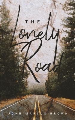 The Lonely Road