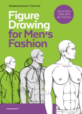 Figure Drawing for Men’’s Fashion