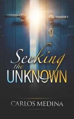 Seeking the Unknown