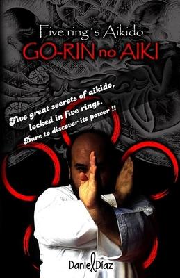 GO-RIN no Aiki: Five ring´s Aikido