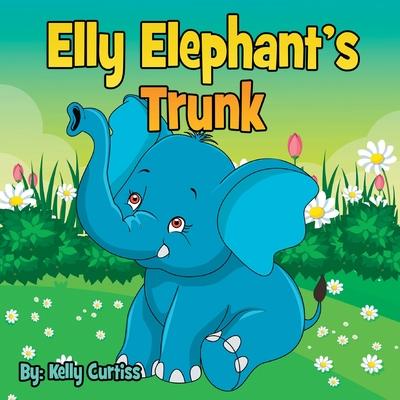 Elly Elephant’’s: Trunk