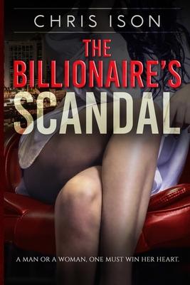 The Billionaire’’s Scandal