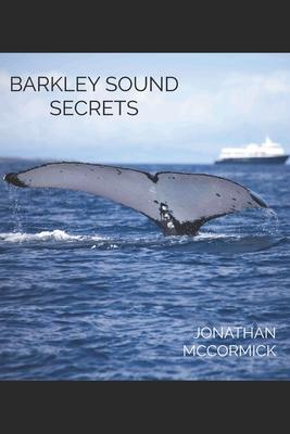 Barkley Sound Secrets