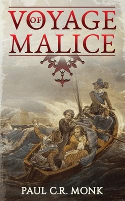 Voyage of Malice