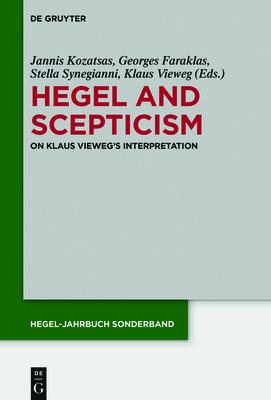 Hegel and Scepticism: On Klaus Vieweg’’s Interpretation