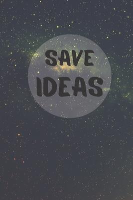 Save Ideas: For You Life, Hobby, Passion, Earn Money, Work, Office