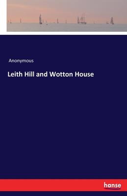Leith Hill and Wotton House