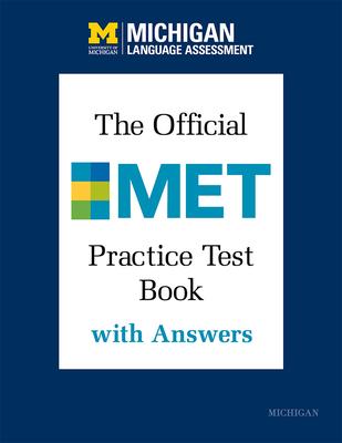 The Official Met Practice Test Book with Answers